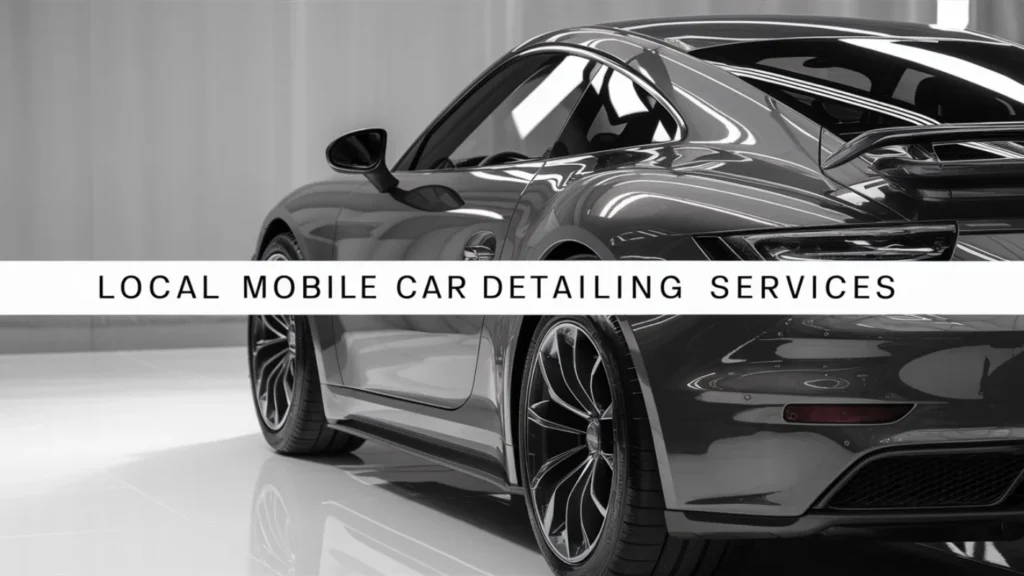 Local Mobile Car Detailing Services in VA Local Mobile Car Detailing Services: The Ultimate 2025 Guide for Virginia Local Mobile Car Detailing Services